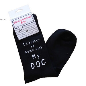 Foozys Graphic Funny Black Socks I'd Rather Be Home With My Dog Unisex One Size